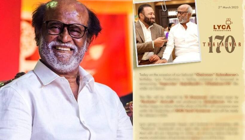 Thalaivar 170 : రజినీకాంత్ 170వ చిత్రం అఫీషియల్ అనౌన్స్ మెంట్.. సూర్య డైరెక్టర్ తో తలైవా.. డిటేయిల్స్!