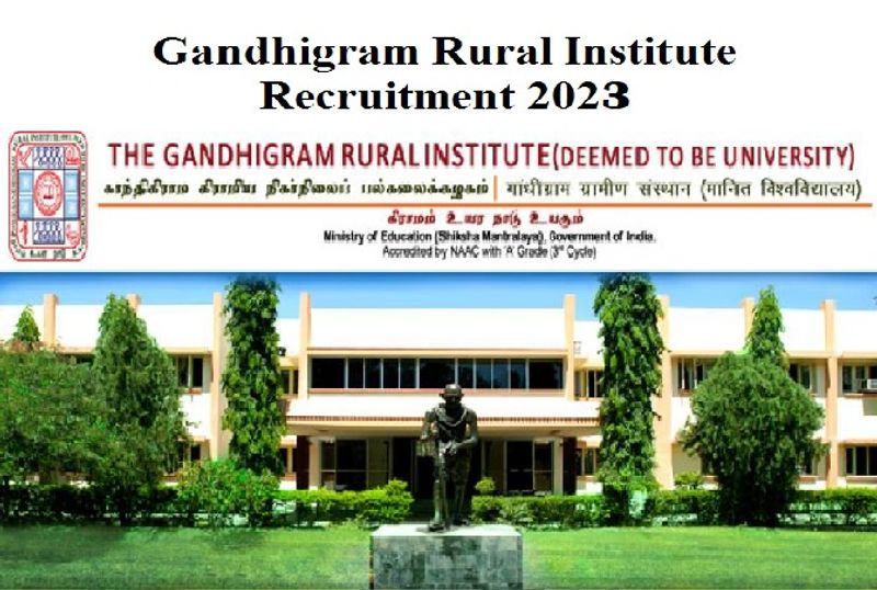 job vacancy in gandhigram rural institute and here the details about it