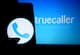 iPhone पर Truecaller में बड़ा बदलाव, अब मिलेगा Android जैसा अनुभव!