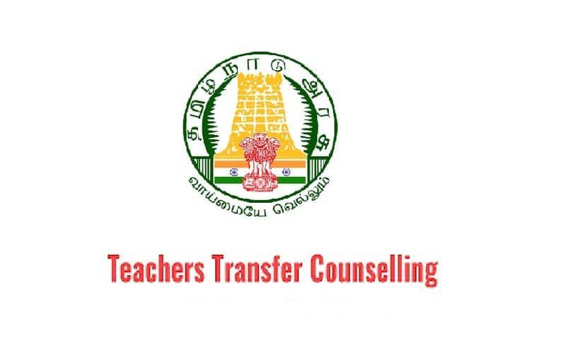 Tamil nadu teachers transfer counselling starts today