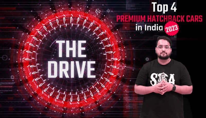 The Drive EP10: Top 4 premium hatchback cars in India 2023 - WATCH