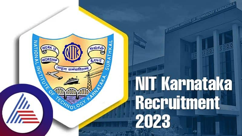 national institute of technology karnataka recruitment 2023 apply for  107 post kannada news gow