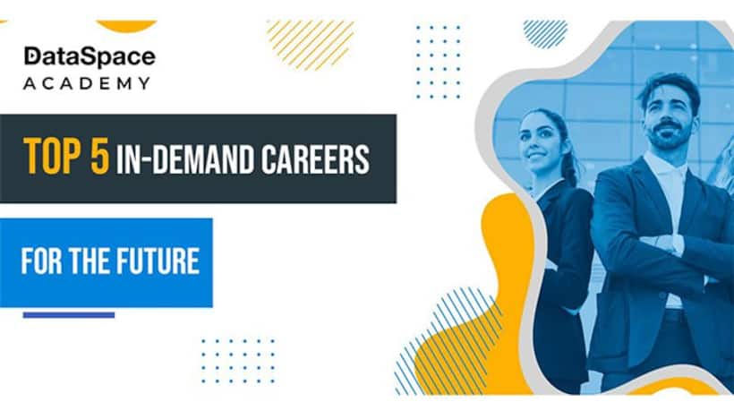 Top 5 Future Careers that will take your Career to the Next Level