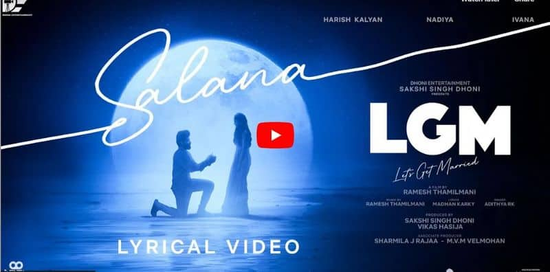 Harish Kalyan and ivana starring LGM movie First single song released 