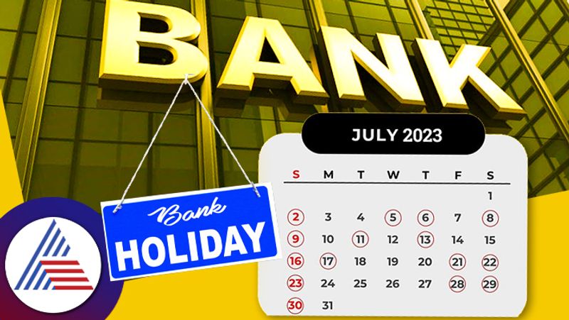 Bank Holidays July 2023 Banks To Remain Closed For 15 Days See Full List Here anu