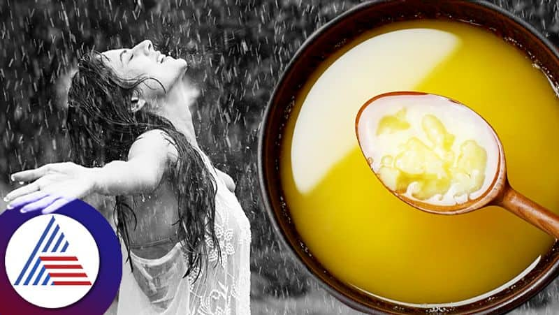 Benefits of having ghee during monsoon to be away from illness pav 