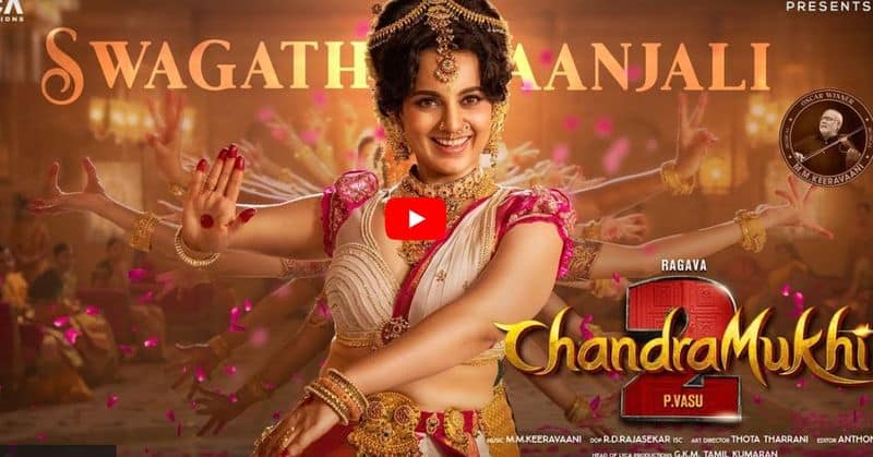 Chandaramukhi 2 Kangana Ranaut dancing Swagathaanjali lyrical video released 