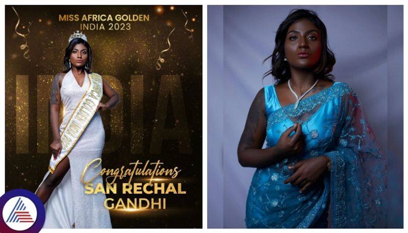 Meet San Rechal Gandhi Model Trolled For Dark Skin Now Representing India At Miss Africa Golden 2023 gow