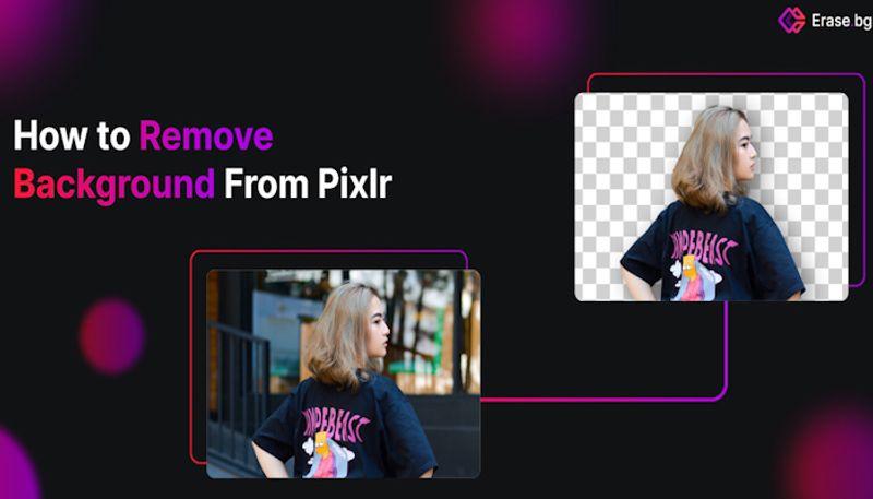 How to Remove Background From Pixlr