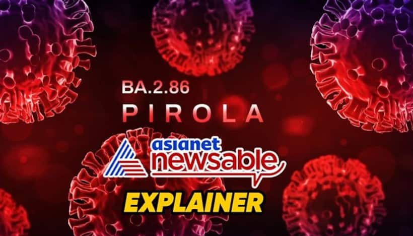 New Covid variant Pirola explained: BA.2.86's characteristics, transmissibility, vaccine efficacy and more