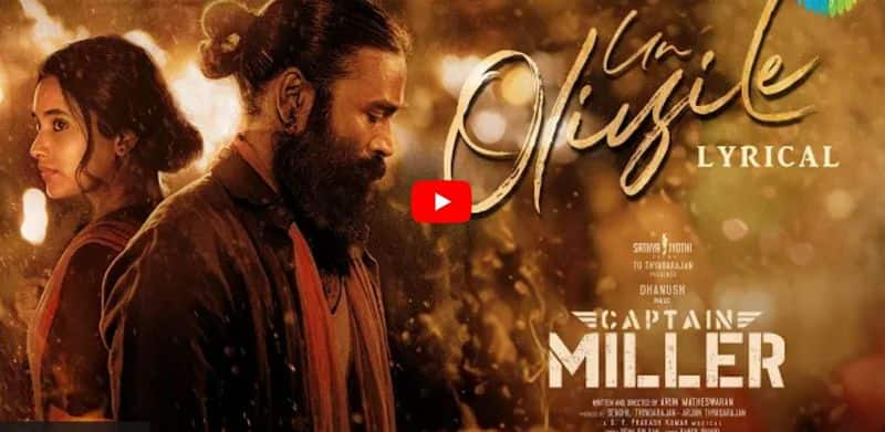 Dhanush and priyanka mohan starring Captain Miller movie Un Oliyile 2nd lyrical song out mma