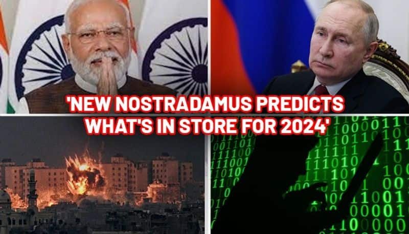 New Nostradamus predictions for 2024: PM Modi's re-election, Putin's death, global cyber attacks & more snt