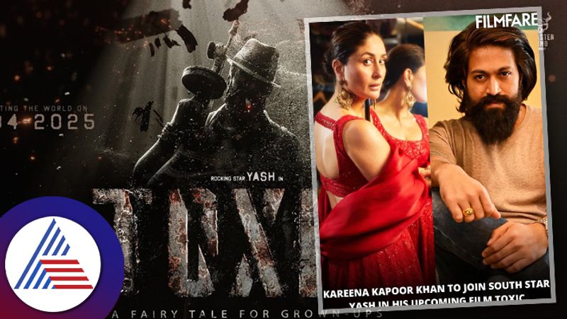 Bollywood Kareena Kapoor to join KGF star Yash toxic film vcs 