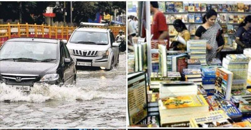 A holiday has been declared for the book fair today due to heavy rains in Chennai KAK