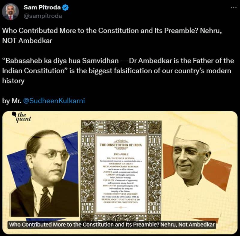 Sudheendra Kulkarni says Nehru more contributed for Constitution than ambedkar Congress leader Sam Pitroda acknowledge it gan