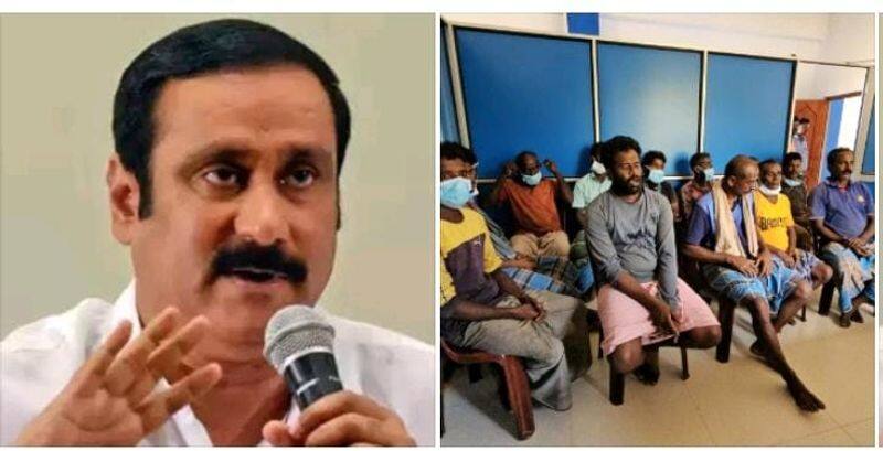 Anbumani condemned the arrest of Tamil Nadu fishermen by the Sri Lankan Navy KAK