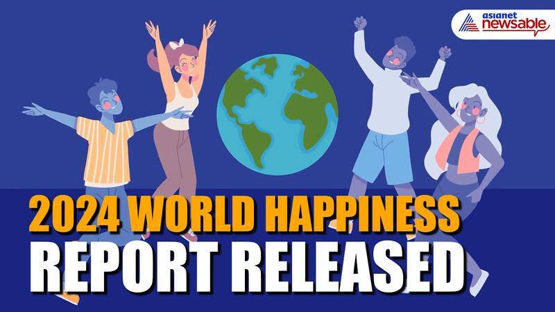 Worlds happiest countries in 2024: Which country tops and where India stands (WATCH) snt