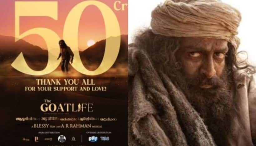 Massive HIT! Prithviraj Sukumaran's 'Aadujeevitham-The Goat Life' enters Rs 50 crore club in just 4 days