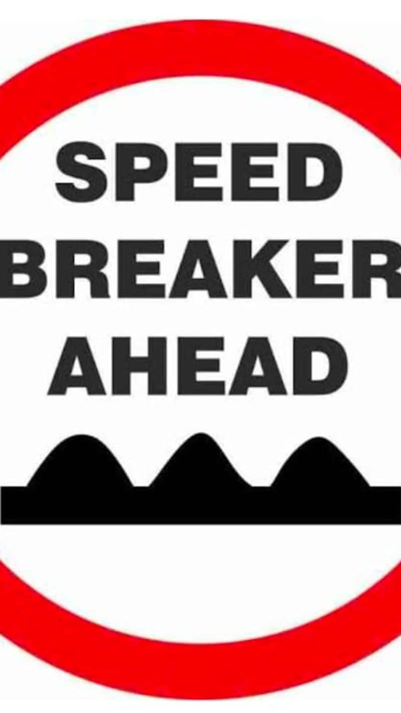 Speed Breaker Rules Speed breakers cannot be made on the streets without permission You can complain here XSMN