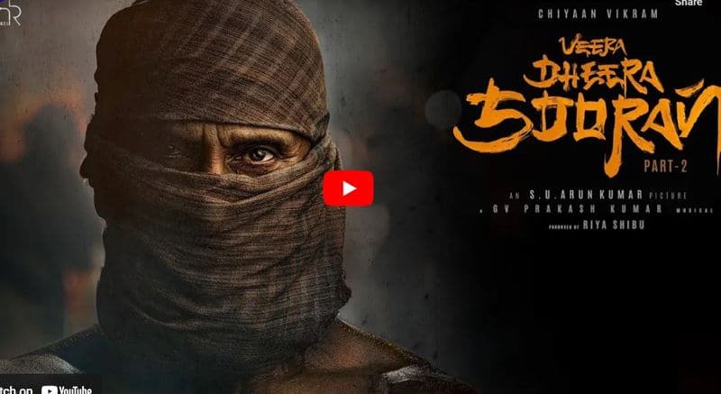 Veera Deera Sooran Chiyaan 62 movie title teaser released mma