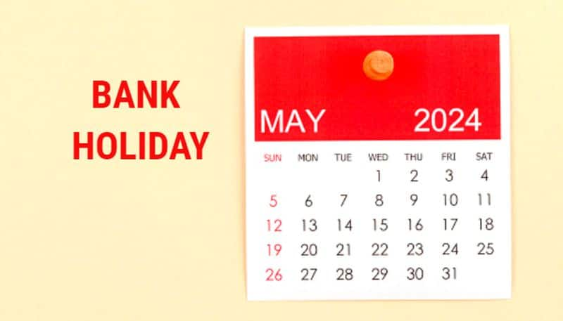 List Of Bank Holidays In May 2024 Banks To Remain Closed For 14 Days