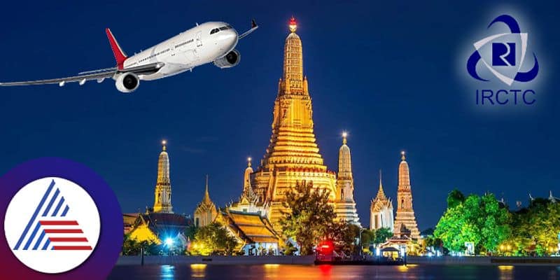 IRCTC Thailand Travel package offer pav