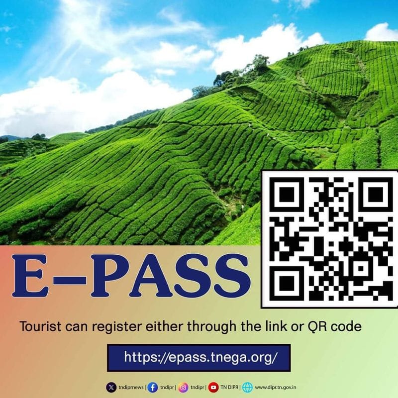 The Tamil Nadu government has said that tourists have welcomed the e-pass scheme for Ooty and Kodaikanal kak