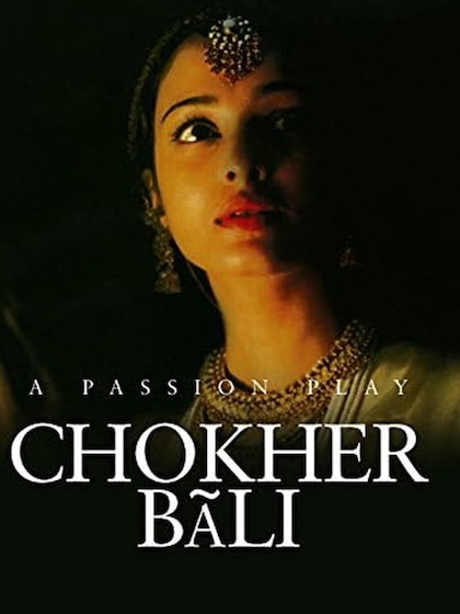 Chokher Bali (2003)