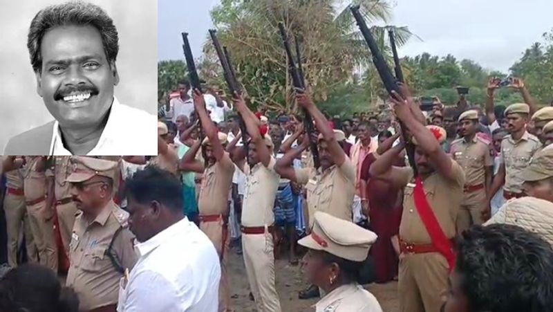 Nagapatinam MP selvaraj buried with govt respect 21 gunshots smp