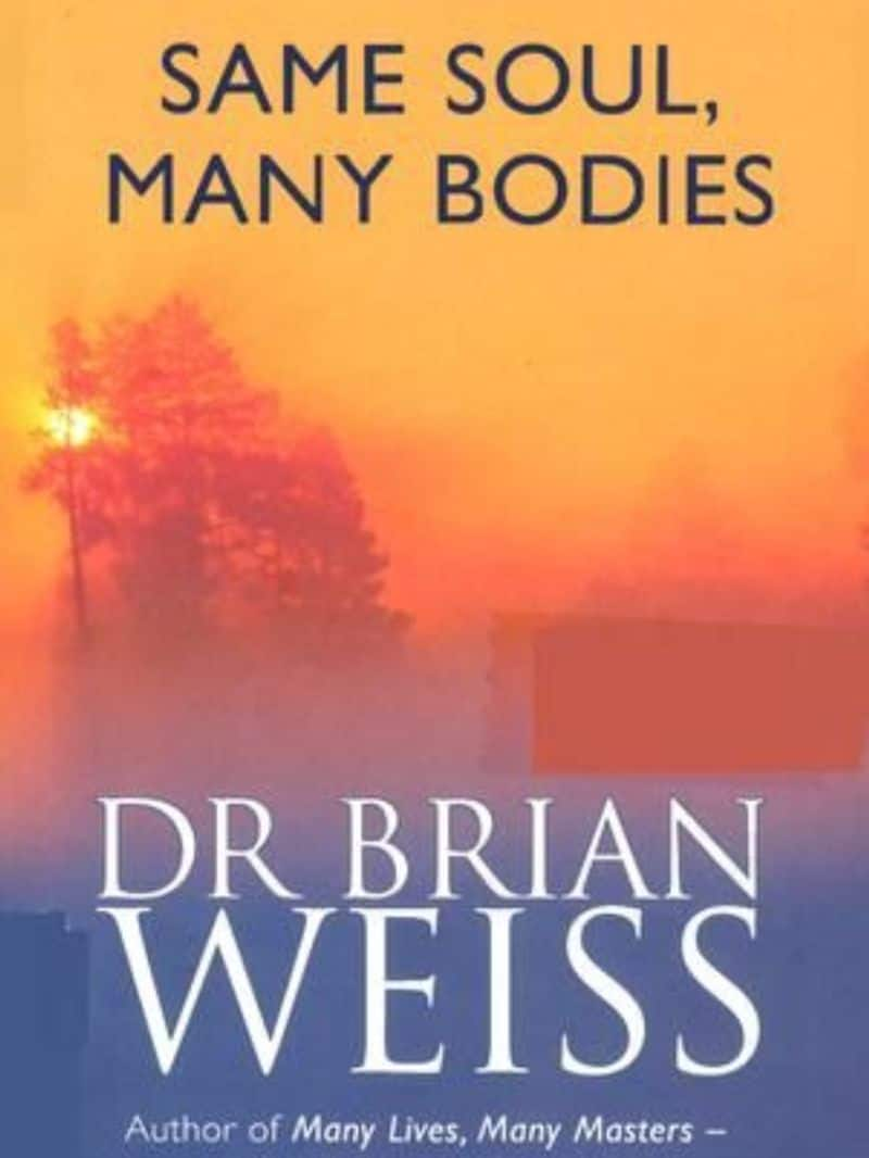 7 Deep quotes about from Same Soul, Many Bodies by Dr Brian Weiss RTM EAI