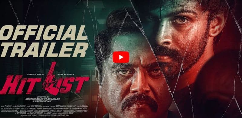 Vijay kanishka and sarathkumar acting Hitlist movie trailer released mma