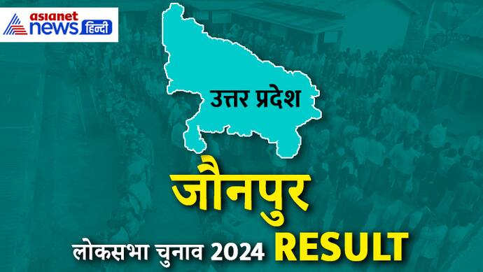 JAUNPUR-Lok-Sabha-Election-2024-Result