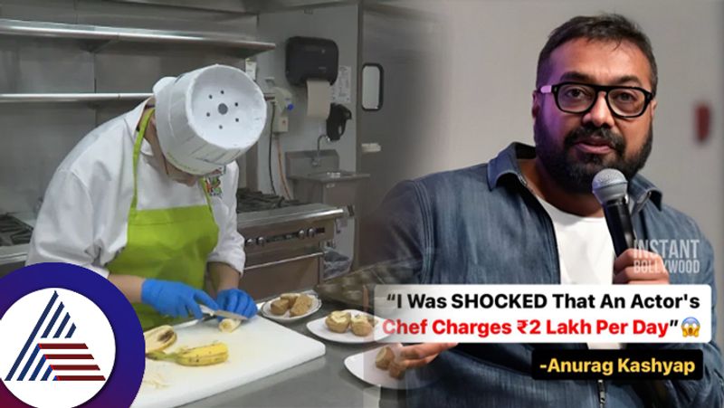 Anurag Kashyap criticises stars personal chef for charging Rs 2 lakh per day suc