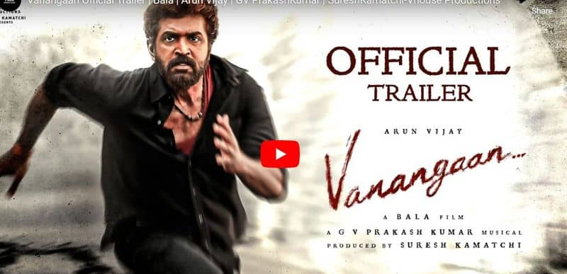 Bala directing Arun vijay starring Vanangaan movie trailer out mma