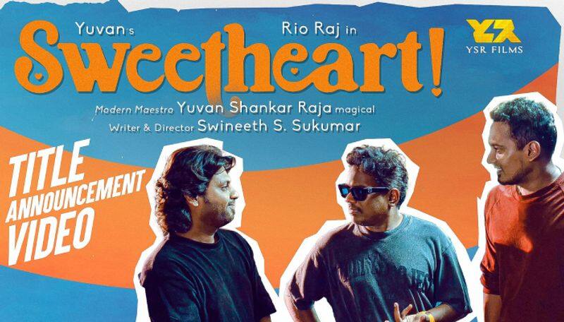 rio starring sweet heart movie produced by yuvan viral video ans