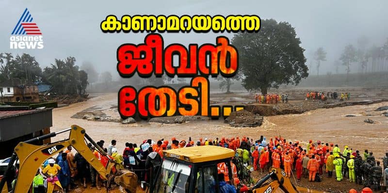 Mundakkai tragedy Thousands of rescuers seek life 