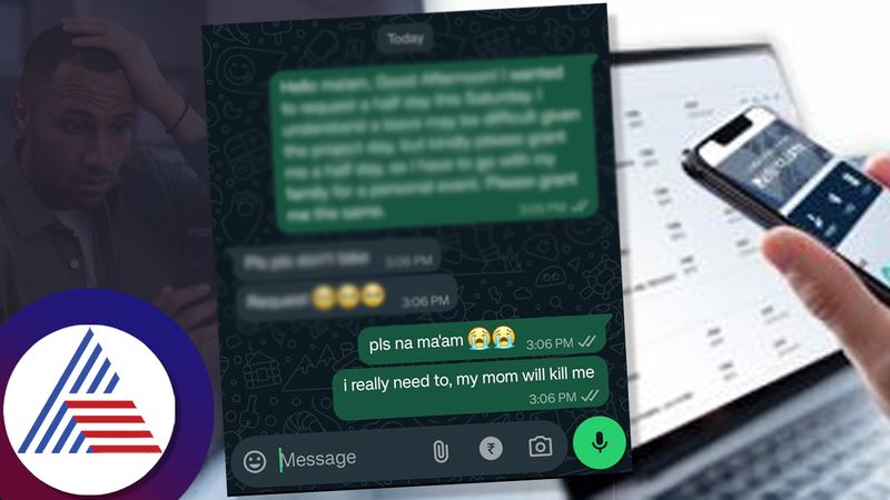 Mom will kill me woman employee request leave with boss message goes viral ckm