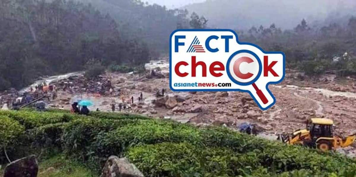 Fact Check old photo circulating in facebook as from Mundakkai landslide 2024 Wayanad