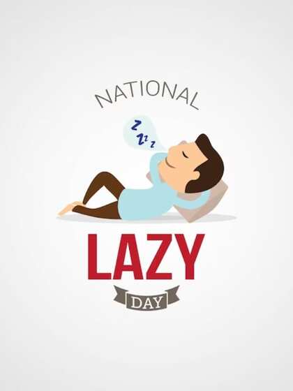 National Lazy Day: Embrace the chill
