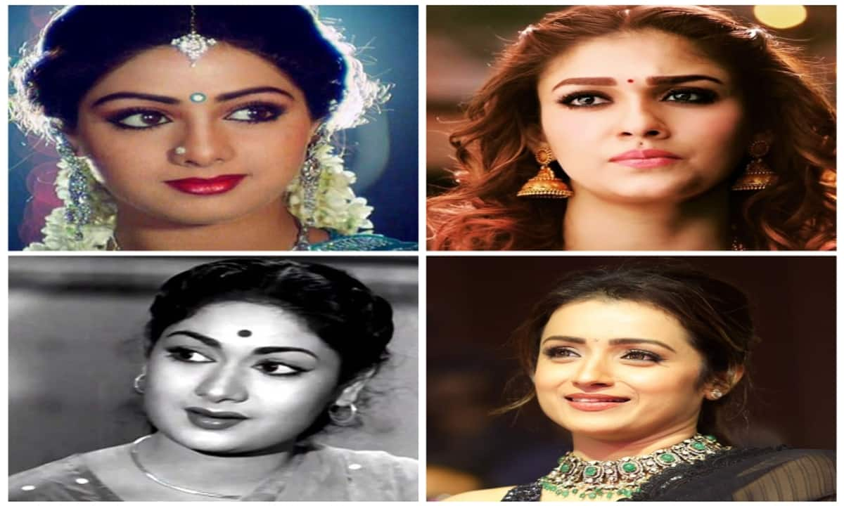 From Savitri, Sridevi To Nayanthara evergreen south lady super stars Rya