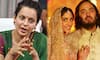 Kangana Ranaut finally reveals the real reason she missed Anant Ambani's grand wedding RTM