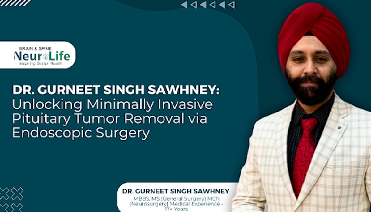 Dr. Gurneet Singh Sawhney Unlocking Minimally Invasive Pituitary Tumor Removal via Endoscopic Surgery