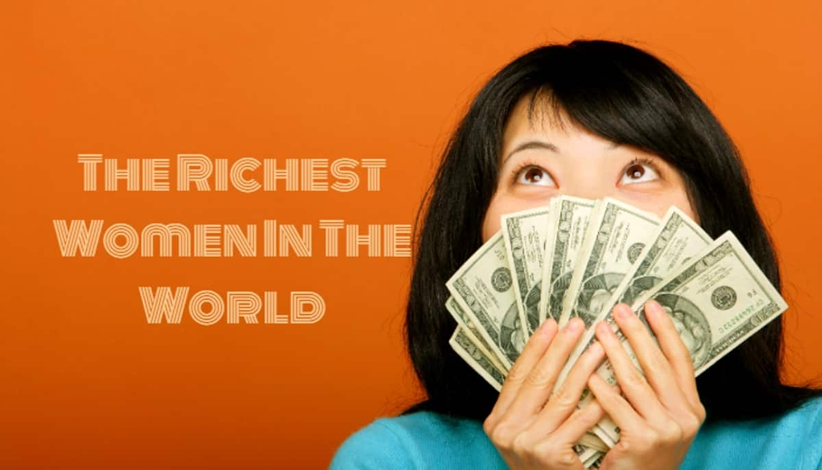 The Richest Women In The World 2024