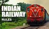 Indian Railways: Essential rules you must know for a safe and enjoyable journey