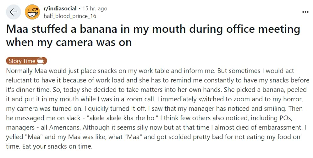 Indian moms for a reason Reddit user's tale of mother feeding him banana during online meeting goes viral snt