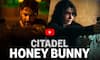 samantha and varun Dhawan starring Citadel Honey Bunny trailer out mma