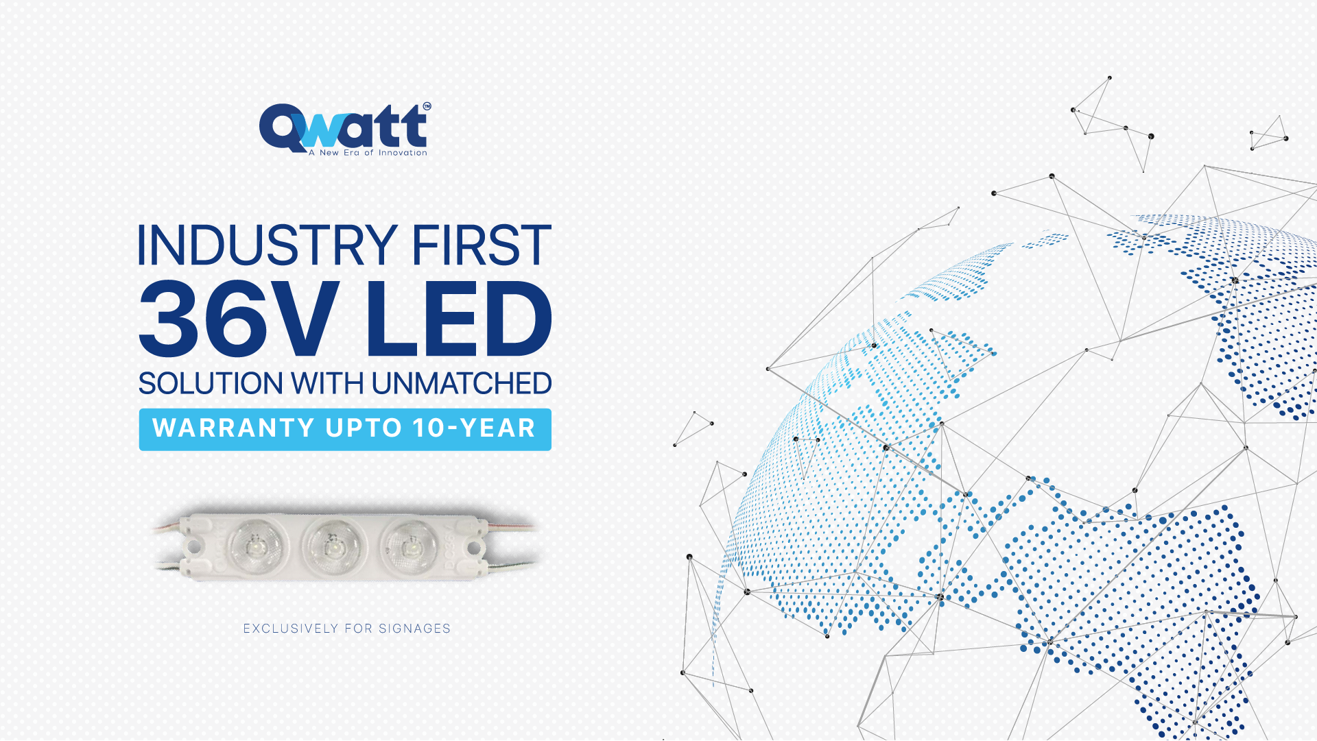 Qwatt Technologies Unveils 36V LED Module with 10 year warranty