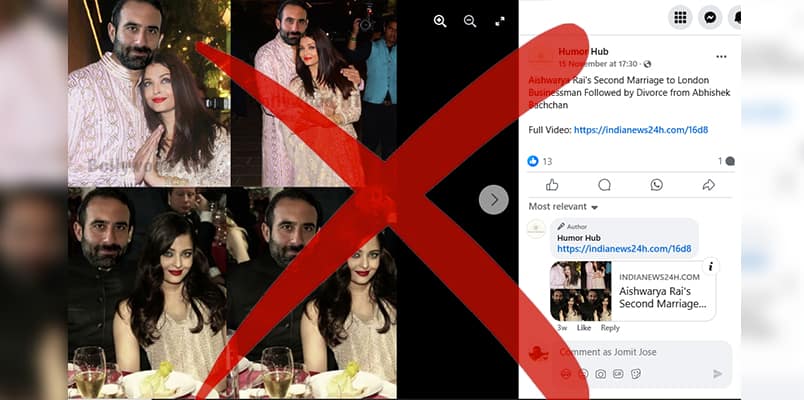 What is the truth of facebook post claims Aishwarya Rai married to London Businessman Followed by Divorce from Abhishek Bachchan