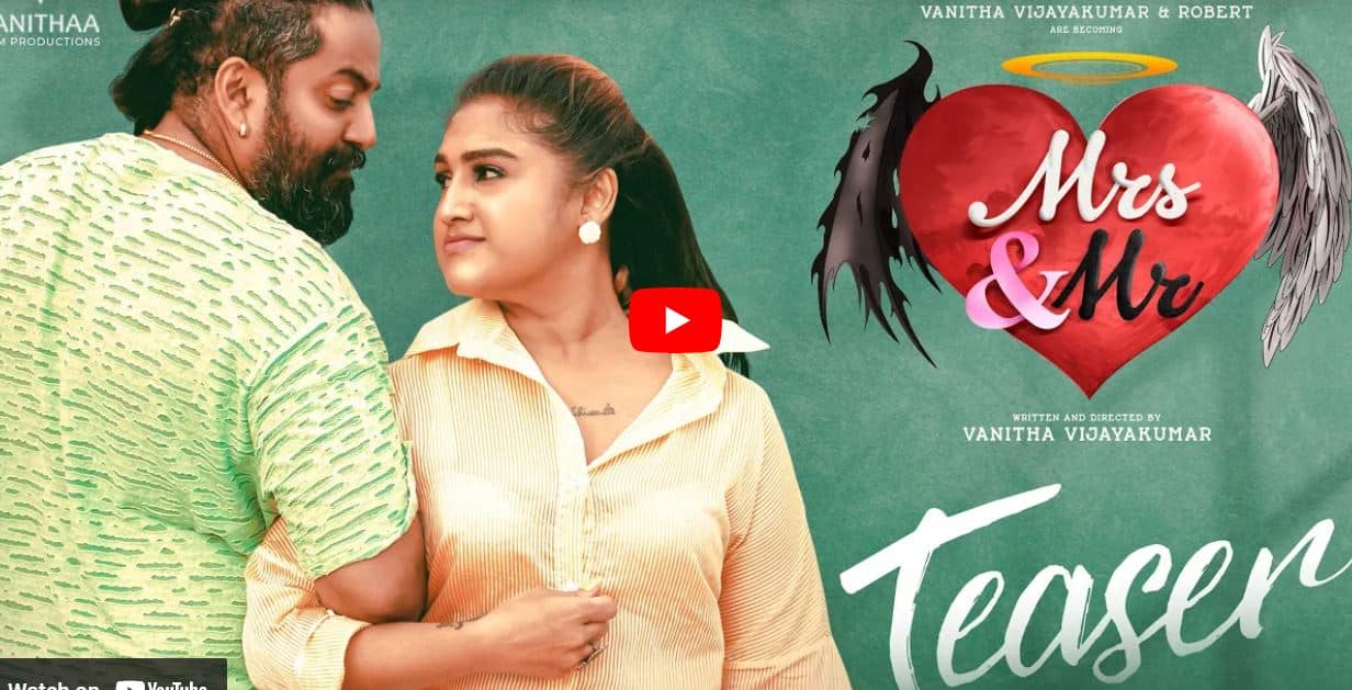 Vanitha vijayakumar acting and produced mrs and mr teaser out mma