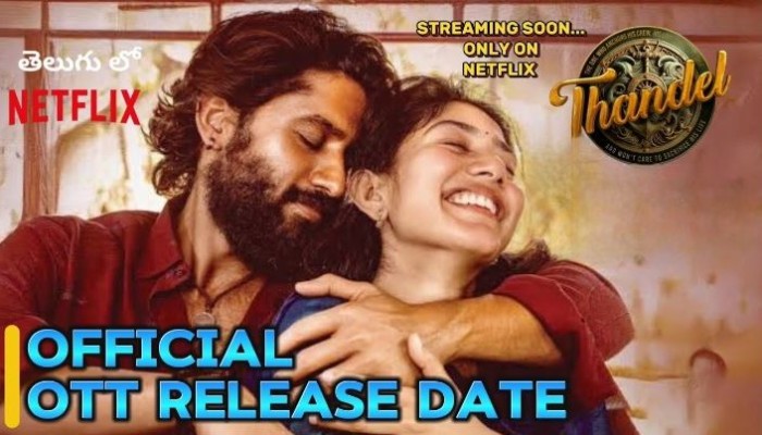 Thandel OTT release locked Find out the date and platform in telugu Thandel OTT release locked Find out the date and platform in telugu